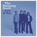Hanging Stars - Just a day (LP)