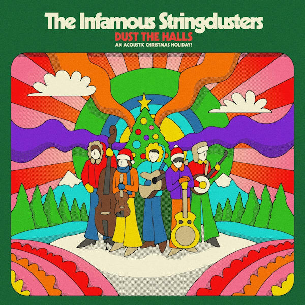 The Infamous Stringdusters - Dust the halls: an acoustic christmas holiday (CD) - Discords.nl