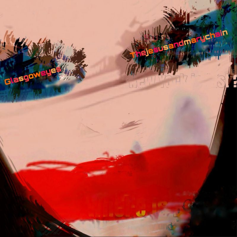 Jesus And Mary Chain - Glasgow eyes (CD) - Discords.nl
