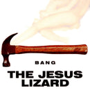 Jesus Lizard - Bang (CD) - Discords.nl