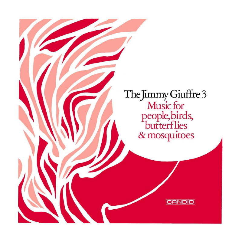 The Jimmy Giuffre 3 - Music for people, birds, butterflies & mosquitoes (CD) - Discords.nl