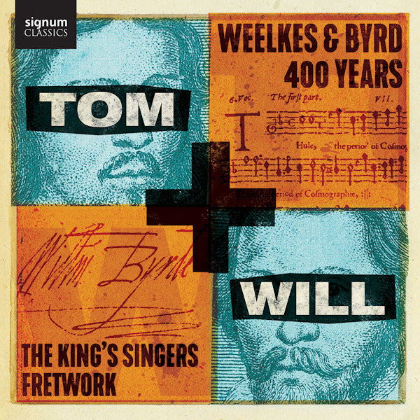 The King's Singers / Fretwork - Tom + will - weelkes & byrd 400 years (CD)