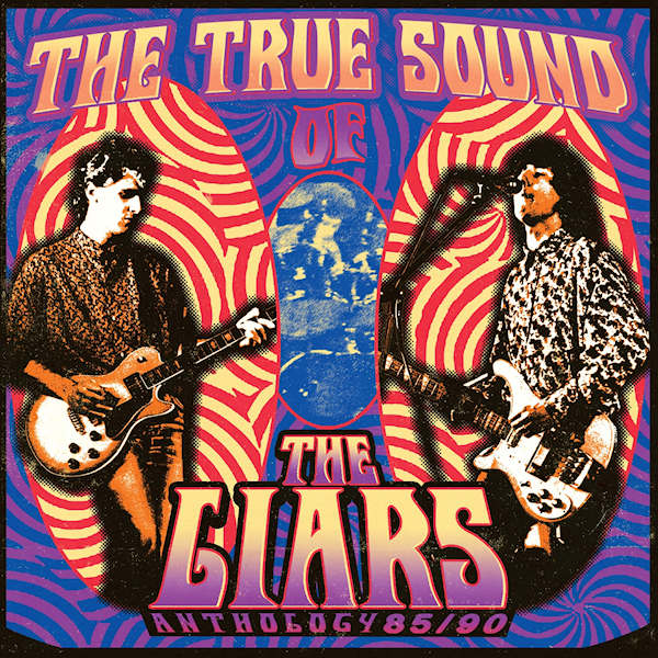 The Liars - The True Sound Of The Liars: Anthology 85/90 (CD) - Discords.nl