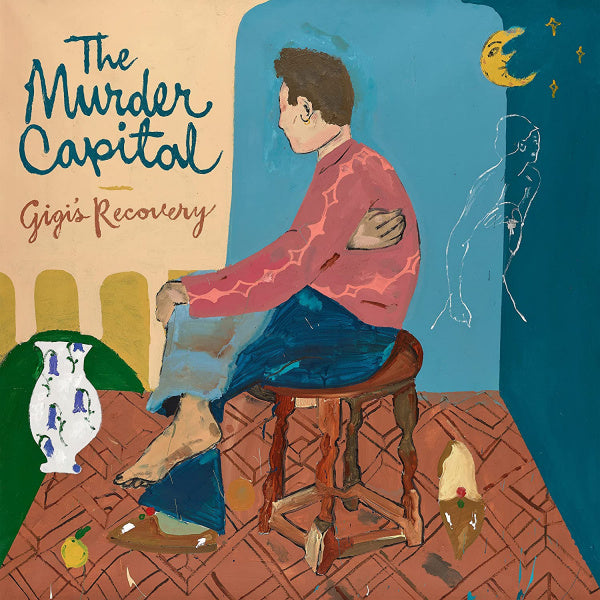The Murder Capital - Gigi's recovery (LP) - Discords.nl