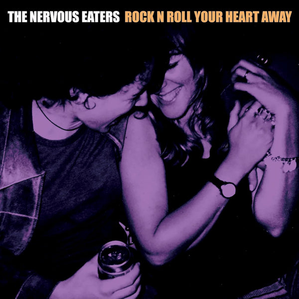 The Nervous Eaters - Rock n roll your heart away (LP) - Discords.nl