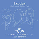 The Orchestra Now Leon Botstein - Exodus kaufmann - rubin - tal (CD)