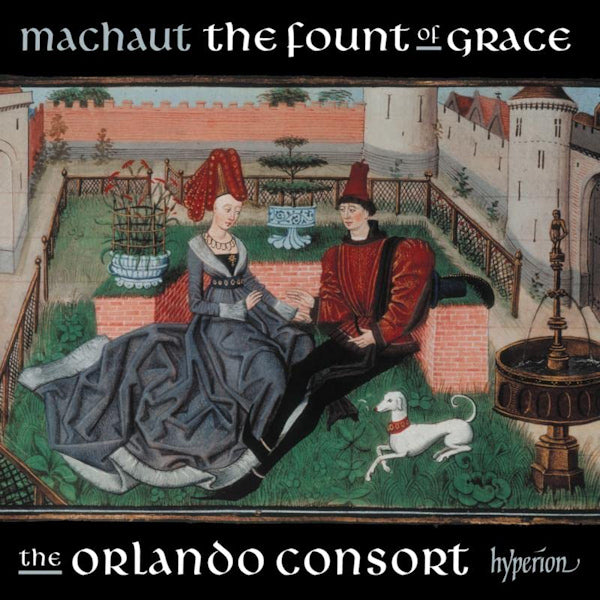 The Orlando Consort - Machaut: the fount of grace (CD) - Discords.nl
