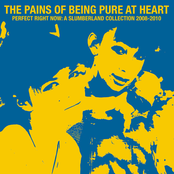 Pains Of Being Pure At Heart - Perfect right now: a slumberland collection 2008-2 (LP)