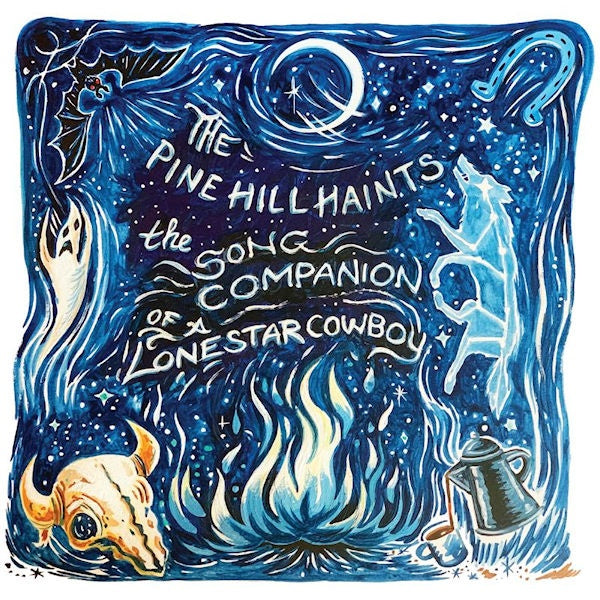 Pine Hill Haints - Song companion of a lonestar cowboy (CD) - Discords.nl