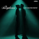 Saxophones - No time for poetry (CD)