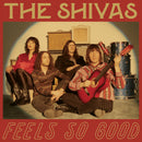 Shivas - Feels so good // feels so bad (LP)