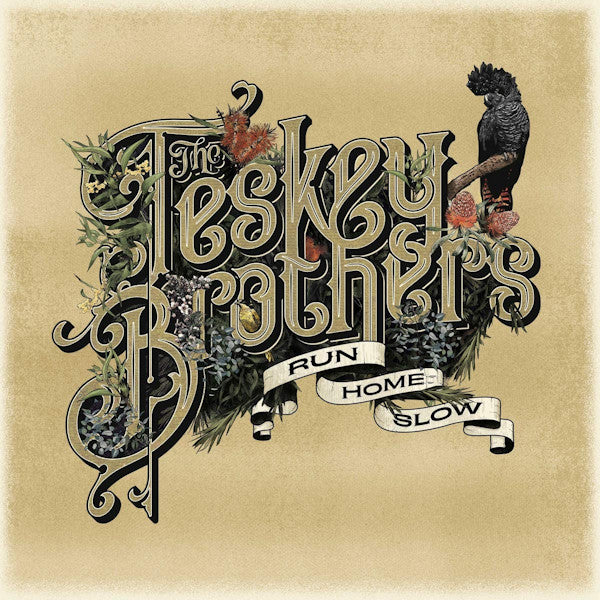 The Teskey Brothers - Run Home Slow  (LP)
