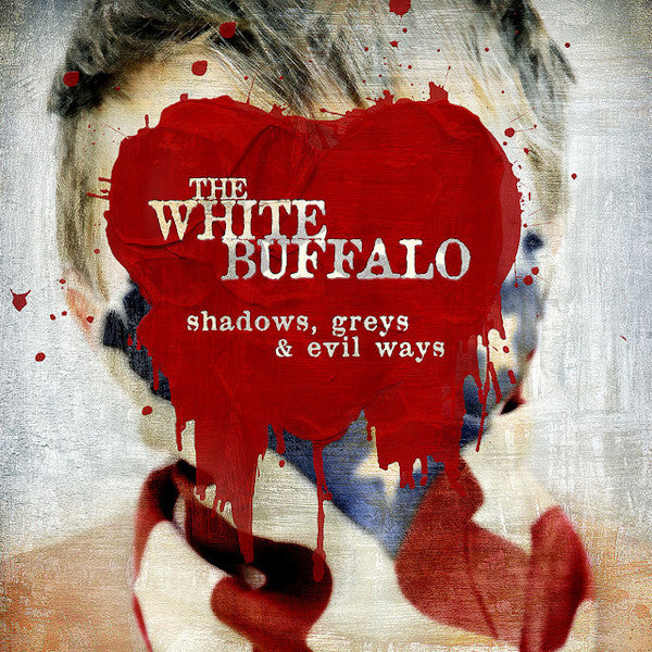 The White Buffalo - Shadows greys & evil ways (LP) - Discords.nl