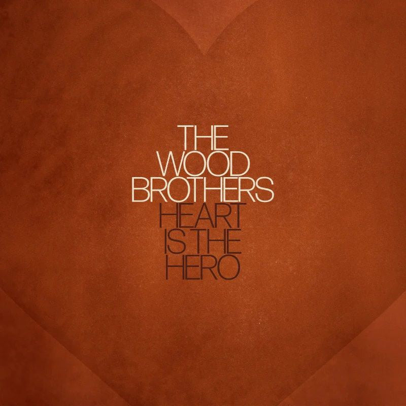 The Wood Brothers - Heart is the hero (CD) - Discords.nl