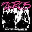 The Zeros - Don't Push Me Around (Rare & Unreleased Classics From '77) (LP) - Discords.nl