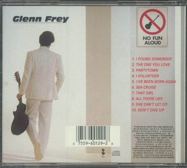 Glenn Frey - No Fun Aloud (CD Tweedehands)