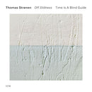 Thomas Stronen - Time Is A Blind Guide - Untitled (CD)