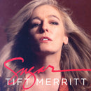Tift Merritt - Sugar (CD)