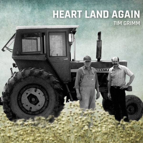 Tim Grimm - Heart land again (CD) - Discords.nl