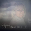 Tine Thing Helseth - Never going back (CD) - Discords.nl