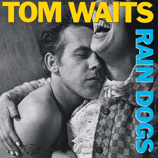 Tom Waits - Rain dogs (CD) - Discords.nl