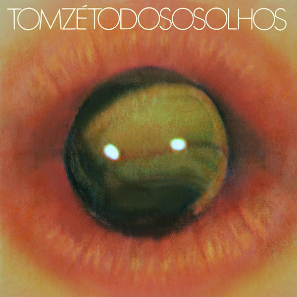 Tom Ze - Todos os olhos (LP) - Discords.nl