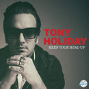 Tony Holiday - Keep your head up (LP)