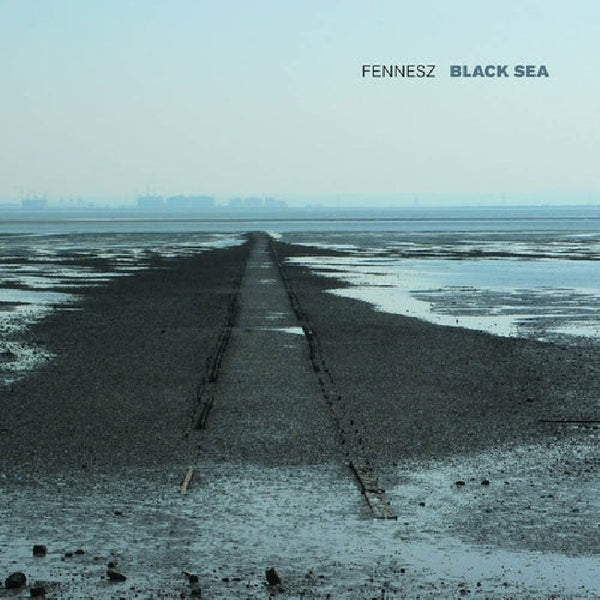 Fennesz - Black sea (10-inch)