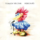 Tracey Nelson - Hercules (LP)