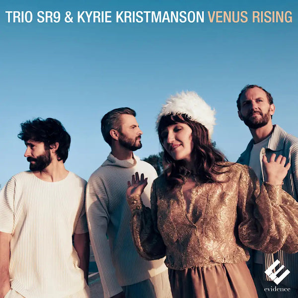 Trio SR9 & Kyrie Kristmanson - Venus rising (CD) - Discords.nl