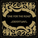 Trouble - One for the road / unplugged (LP) - Discords.nl