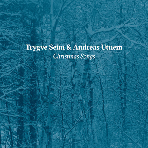 Trygve Seim & Andreas Utnem - Christmas songs (CD) - Discords.nl