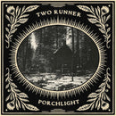 Two Runner - Porchlight (LP)