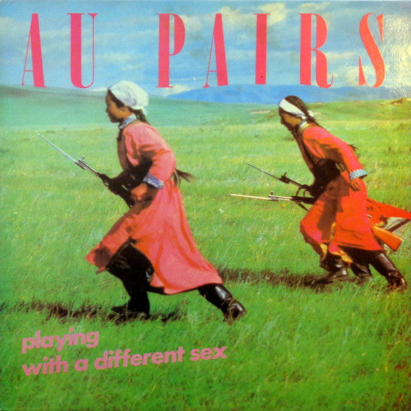 Au Pairs - Playing With A Different Sex (LP Tweedehands)