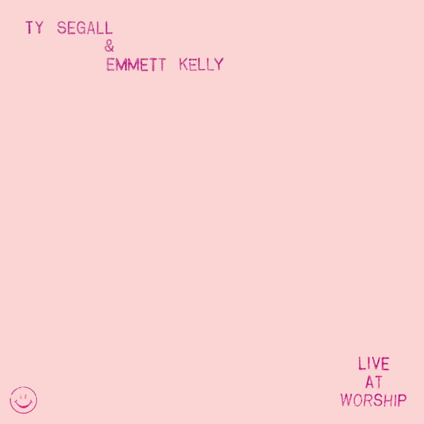 Ty Segall & Emmett Kelly - Live at worship (12-inch)