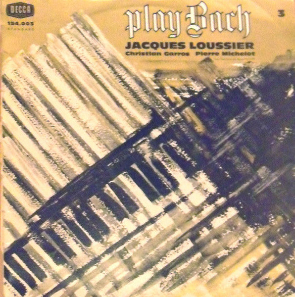 Jacques Loussier, Christian Garros, Pierre Michelot - Play Bach 3 (LP Tweedehands)