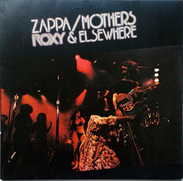 Frank Zappa / Mothers, The - Roxy & Elsewhere (LP Tweedehands)