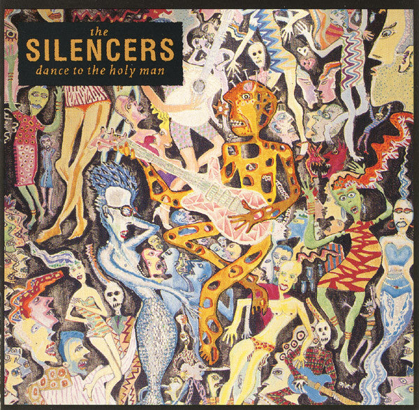 Silencers, The - Dance To The Holy Man (CD)