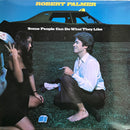 Robert Palmer - Some People Can Do What They Like (LP Tweedehands)