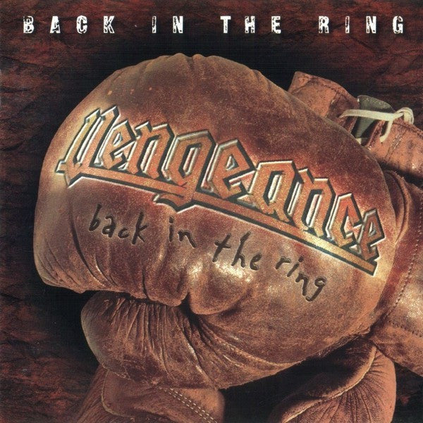 Vengeance (3) - Back In The Ring (CD)