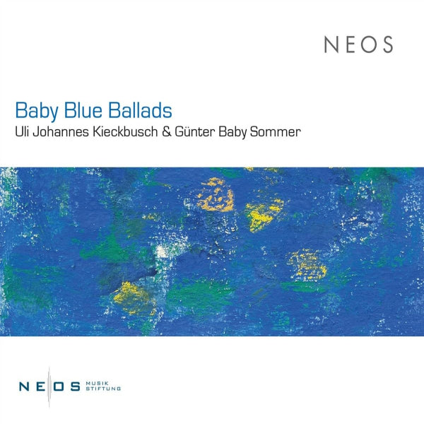 Uli Johannes Kieckbusch & Gunter Baby Sommer - Baby Blue Ballads (CD) - Discords.nl
