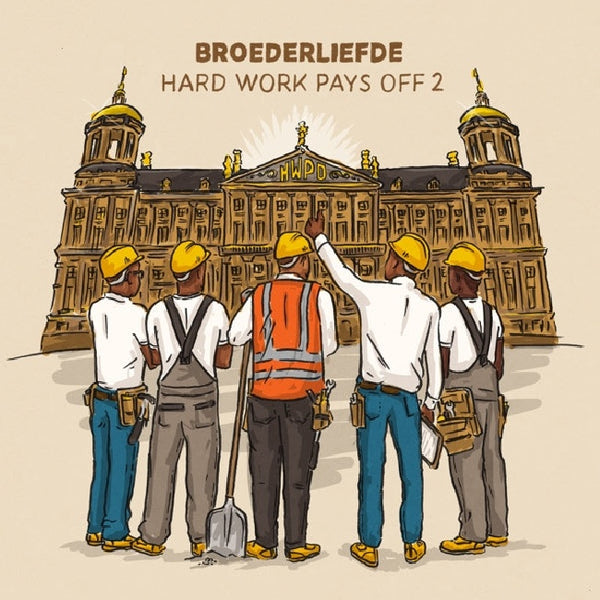 Broederliefde - Hard work pays off 2 (LP) - Discords.nl