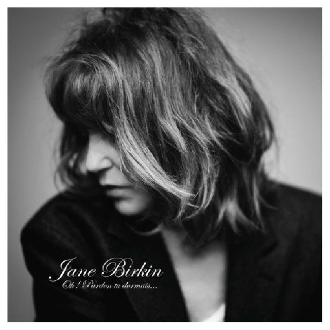 Jane Birkin - Oh! pardon tu dormais... (LP) - Discords.nl