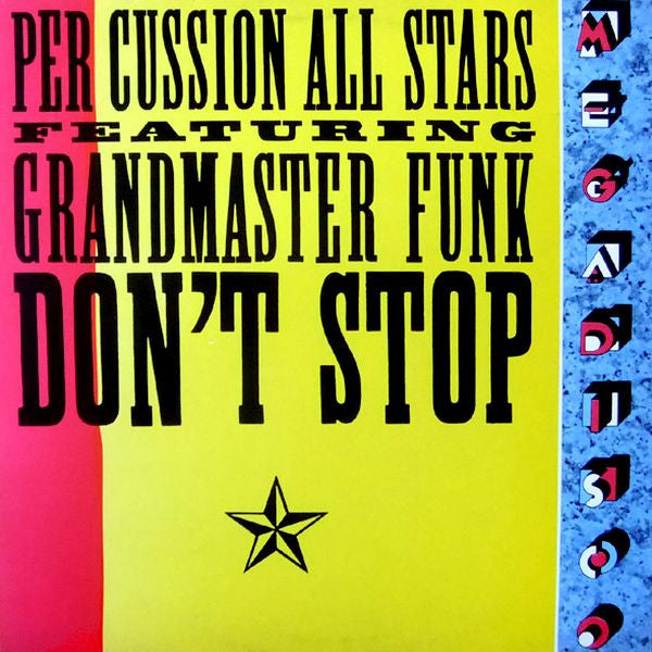 Per Cussion All Stars Featuring Grandmaster Funk - Don't Stop (LP Tweedehands)