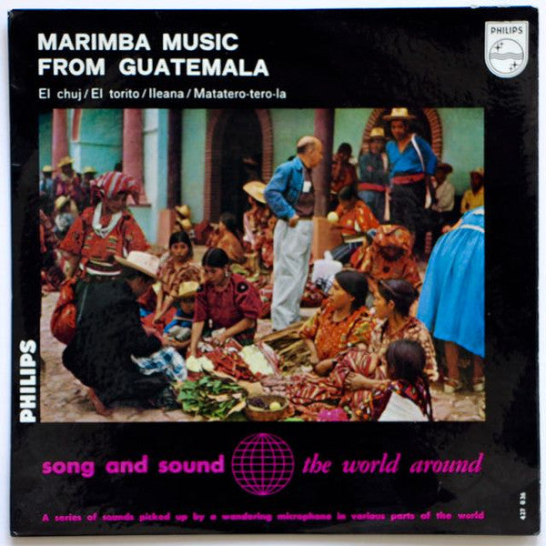 Various - Marimba Music From Guatemala (7-inch Tweedehands)