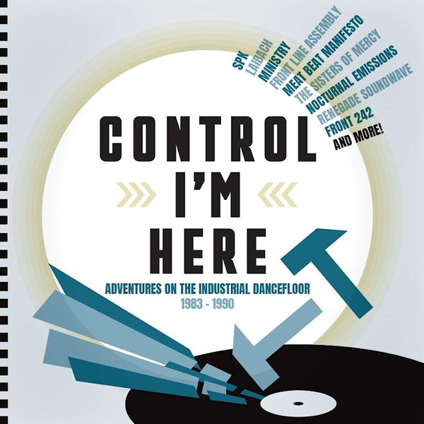 V/A (Various Artists) - Control I'm Here: Adventures On The Industrial Dancefloor 1983-1990 (CD)