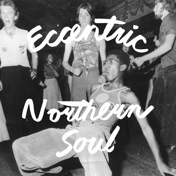 V/A (Various Artists) - Eccentric northern soul -silver countertop- (LP) - Discords.nl