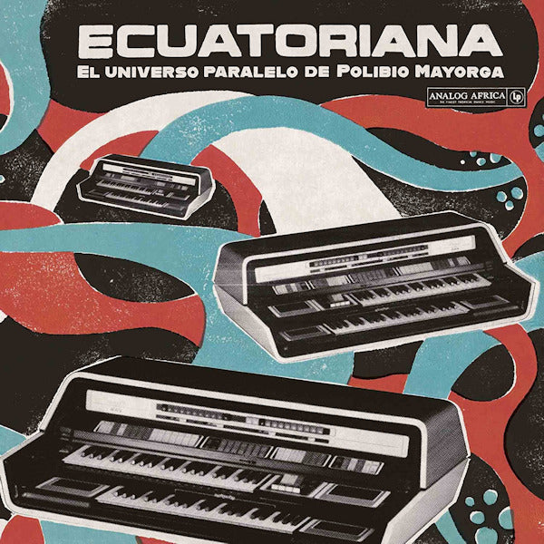 V/A (Various Artists) - Ecuatoriana: el universo paralelo de polibio mayorga (CD) - Discords.nl