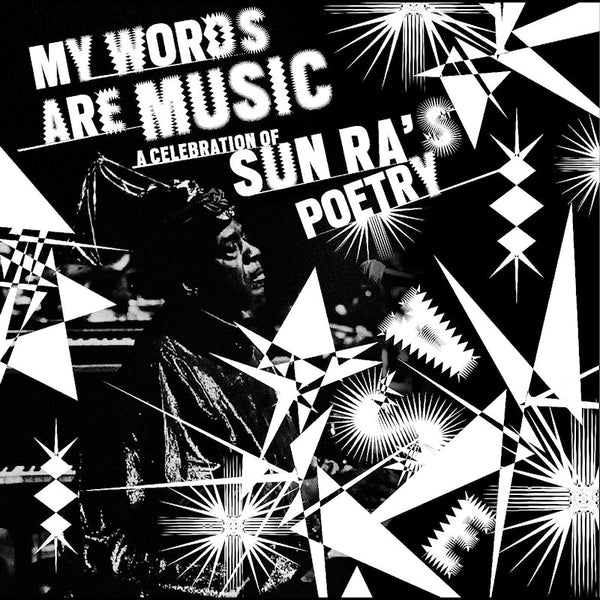 V/A (Various Artists) - My words are music: a celebration of sun ra's poetry (LP)