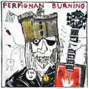 Various - Perpignan burning (LP) - Discords.nl